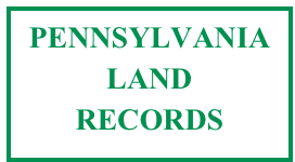PENNSYLVANIA
LAND 
RECORDS